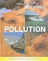Pollution (What If We Do Nothing?)