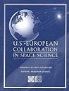 U.S.-European Collaboration in Space Science