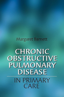 Chronic Obstructive Pulmonary Disease in Primary Care (Paperback)