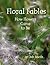 Floral Fables ~ How Flowers Came to Be by Deb Booth