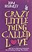 Crazy Little Thing Called Love by Tom Bromley