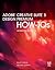 Adobe Creative Suite 5 Design Premium HowTos: 100 Essential Techniques