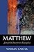 Matthew: Storyteller, Inter...