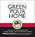 Green Your Home: A Keller W...