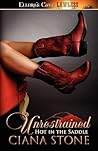 Unrestrained (Hot in the Saddle, #3-4)