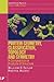 Protein Geometry, Classification, Topology and Symmetry: A Computational Analysis of Structure (Series in Biophysics)