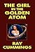 The Girl in the Golden Atom