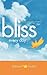 Bliss Every Day by Deborah Fairfull