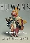 Humans: An Introduction to Four-Field Anthropology