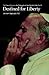 Destined for Liberty: The Human Person in the Philosophy of Karol Wojtyla/John Paul II