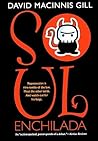 Soul Enchilada by David Macinnis Gill