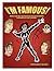 I'm Famous!: An insane super hero's egotistical journey from protector of Detroit to Hollywood silver screen immortality.