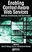 Enabling Context-Aware Web Services: Methods, Architectures, and Technologies