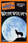 The Complete Idiot's Guide to Werewolves