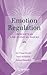 Emotion Regulation