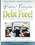 Biblical Principles/Becoming Debt Free