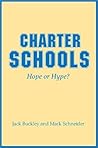 Charter Schools: Hope or Hype?