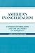 American Evangelicalism: Co...