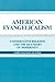 American Evangelicalism by James Davison Hunter