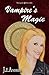 Vampire's Magic: The Merged Worlds (The Merged Worlds - The Magic Arc)