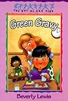 Green Gravy (Cul-de-sac Kids, #14) Green Gravy (Cul-de-sac Kids, #14)