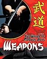 Weapons (World of Martial Arts) Weapons (World of Martial Arts)
