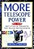 More Telescope Power: All N...