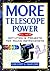More Telescope Power by Gregory L. Matloff