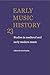 Early Music History Volume 23