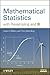 Mathematical Statistics wit...