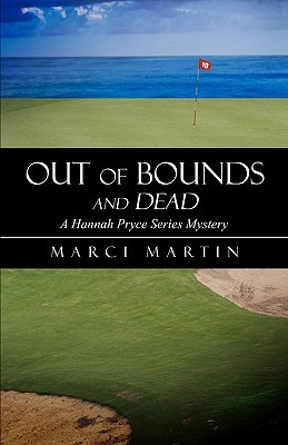 Out Of Bounds And Dead (Paperback)