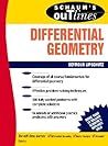 Schaum's Outline of Differential Geometry (Schaum's Outline Series)