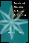 Treatment Planning in Career Counseling