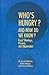Who's Hungry? And How Do We Know?: Food Shortage, Poverty, and Deprivation