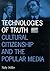 Technologies of Truth: Cult...