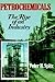 Petrochemicals: The Rise Of An Industry
