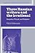 Three Russian Writers and the Irrational: Zamyatin, Pil'nyak, and Bulgakov (Cambridge Studies in Russian Literature)