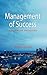 Management of Success: Singapore Revisited