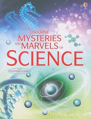 Mysteries and Marvels of Science: Internet Linked (Paperback)