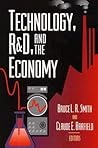 Technology, R&D, and the Economy Technology, R&D, and the Economy