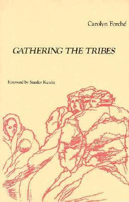 Gathering the Tribes (Yale Series of Younger Poets)