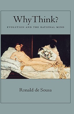 Why Think? The Evolution of the Rational Mind (Hardcover)