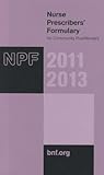Nurse Prescribers' Formulary - for Community Practitioners 2011-2013
