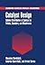 Catalyst Design: Optimal Distribution of Catalyst in Pellets, Reactors, and Membranes (Cambridge Series in Chemical Engineering)