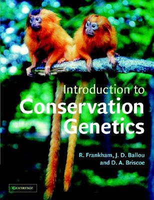 Introduction to Conservation Genetics (Paperback)