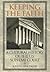 Keeping the Faith: A Cultural History of the U.S. Supreme Court