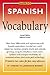 Spanish Vocabulary (Barron's Vocabulary Series) (English and Spanish Edition)