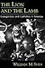 The Lion and the Lamb: Evangelicals and Catholics in America