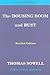 The Housing Boom and Bust by Thomas Sowell The Housing Boom and Bust by Thomas Sowell