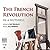 The French Revolution: In a...